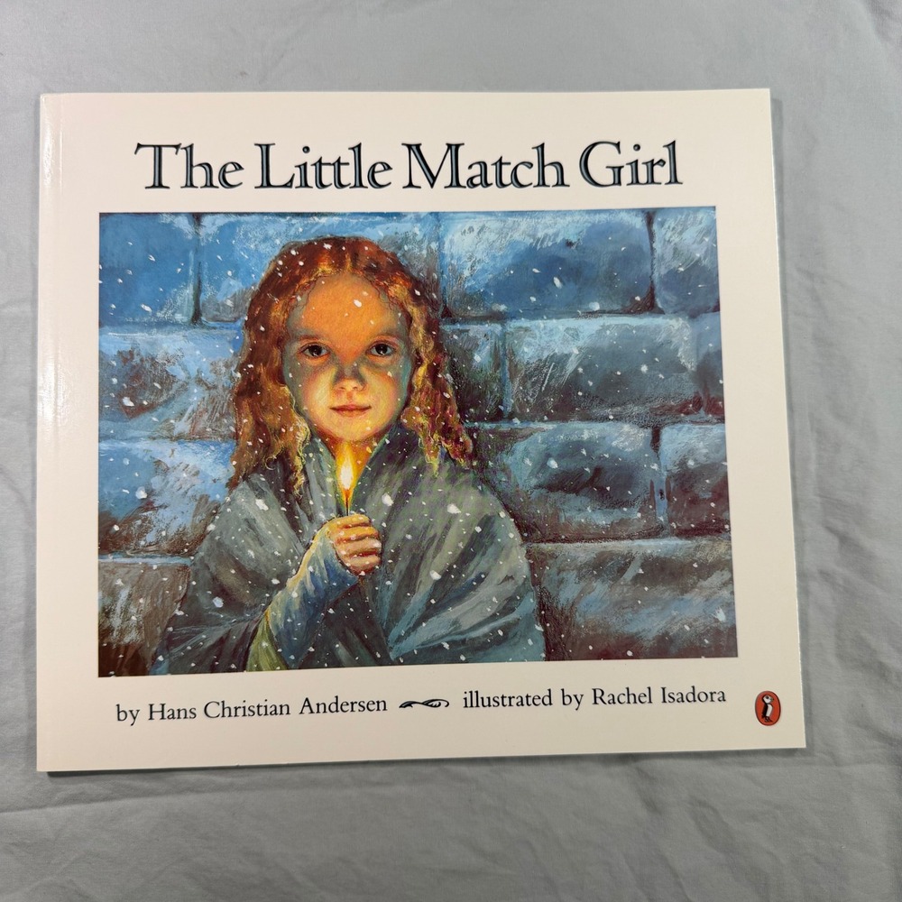 The Little Match Girl Hans Christian Andersen Rachel Isadora Puffin Books 2001